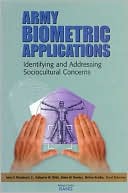 Army Biometric Applications: Identifying and Addressing Sociocultural Concerns