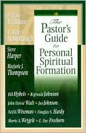 The Pastor's Guide to Personal Spiritual Formation
