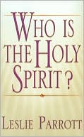 Who Is the Holy Spirit?