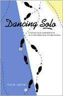 Dancing Solo: A Single's Guide-Finding Your Own Rhythm in a Performance-Driven World