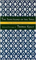 Sanctuary of the Soul; Selected Writings