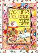 Mother's Journal on the Go by Mary Engelbreit: Book Cover