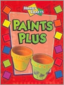 Paints Plus (Handy Crafts Series)