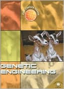 Genetic Engineering (21st Century Issues Series)