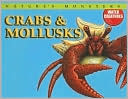 Crabs and Mollusks