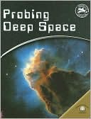 Probing Deep Space