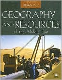 Geography and Resources of the Middle East