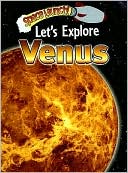 Let's Explore Venus