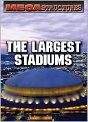 The Largest Stadiums