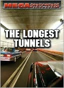 The Longest Tunnels