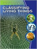 Classifying Living Things