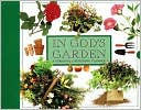 In God's Garden: A Personal Garden Planner