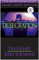 The Desecration: Antichrist Takes the Throne (Left Behind Series #9)