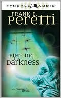 Piercing the Darkness (Audio)