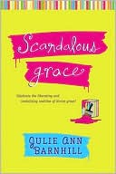 Scandalous Grace