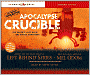 Apocalypse Crucible (Left Behind: Military Series #2)