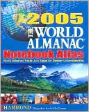 World Almanac 2005 Notebook Atlas
