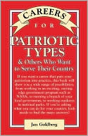 Careers for Patriotic Types & Others Who Want to Serve Their Country