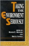 Taking the Environment Seriously