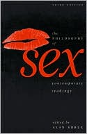 The Philosophy of Sex: Contemporary Readings