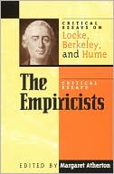 The Empiricists: Critical Essays on Locke, Berkeley, and Hume