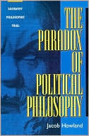 download The Paradox of Political Philosophy : Socrates' Philosophic Trial book