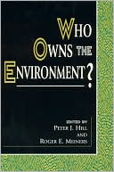 download Who Owns the Environment? book