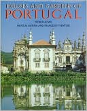 Houses and Gardens of Portugal