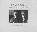Sam Abell: The Photographic Life