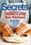 Secrets from the Southern Living Test Kitchens