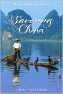 Savoring China (Williams-Sonoma Savoring Series)