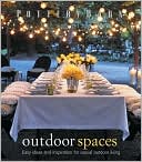 Pottery Barn Outdoor Spaces