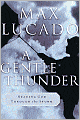 A Gentle Thunder: Hearing God through the storm