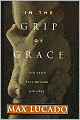 In the Grip of Grace: Your Father Always Caught You. He Still Does.