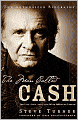 The Man Called CASH: The Life, Love and Faith of an American Legend