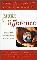 Make A Difference: Responding to God's Call to Love the World