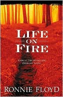 Life On Fire: Radical Disciplines for Ordinary Living