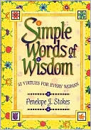 Simple Words Of Wisdom: 52 Virtues for Every Woman
