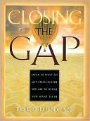 Closing The Gap