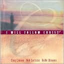 I Will Follow Christ: Book with bonus CD inside