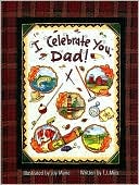 I Celebrate You, Dad!