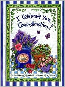 I Celebrate You, Grandmother