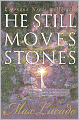 He Still Moves Stones