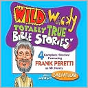 Wild & Wacky Totally True Bible Stories: All About Salvation CD