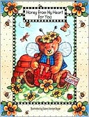 Honey From My Heart: For You