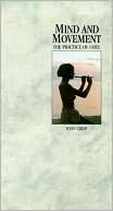 Mind and Movement: The Practice of Coex