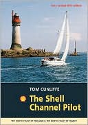 The Shell Channel Pilot: South Coast of England and North Coast of France