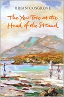 The Yew Tree at the Head of the Strand