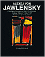Alexej Von Jawlensky: Catalogue Raisonne of the Oil Paintings Volume Two 1934-1937