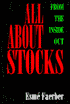 All about Stocks: From the inside Out